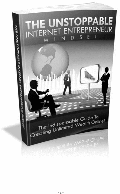 Product picture The Unstoppable Internet Entrepreneur Mindset